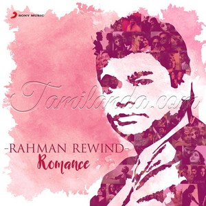 Rahman Rewind Romance (2018) (A.R. Rahman)